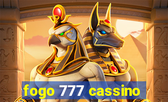 fogo 777 cassino